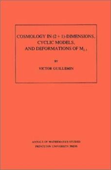 Paperback Cosmology in (2+1)- Dimensions, Cyclic Models, and Deformations of M2,1 Book