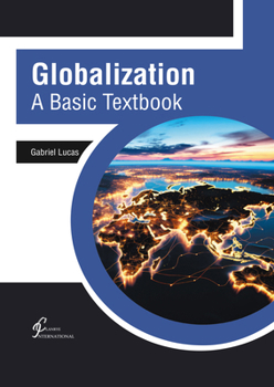Globalization: A Basic Textbook