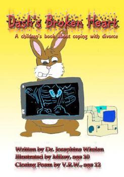 Paperback Dash's Broken Heart: A children's book about coping with divorce Book
