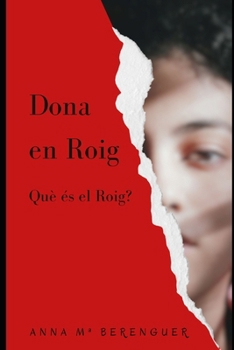 Paperback Dona en roig: Què és el Roig? [Catalan] Book