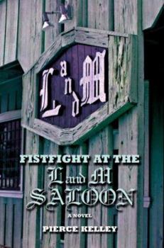 Paperback Fistfight at the L and M Saloon Book