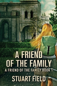 Paperback A Friend Of The Family [Large Print] Book