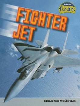 Fighter Jet - Book  of the Raintree Fusion: Physical Science