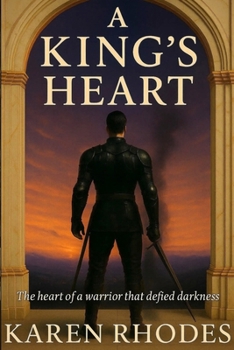 Paperback A King's Heart Book