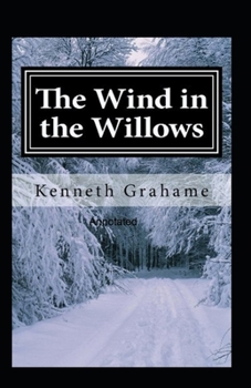 Paperback The Wind in the Willows Annotated Book