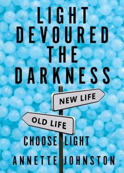 Paperback Light Devoured the Darkness Book