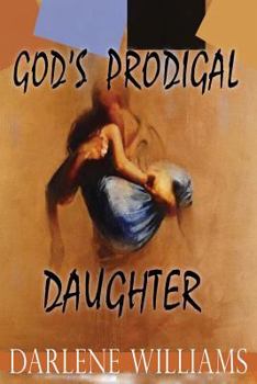 Paperback God's Prodigal Daughter Book