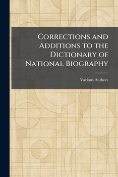Paperback Corrections and Additions to the Dictionary of National Biography Book