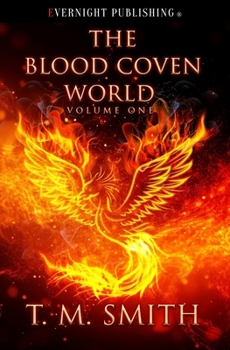 Paperback The Blood Coven World: Volume One Book
