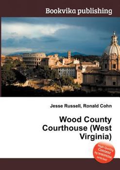 Paperback Wood County Courthouse (West Virginia) Book