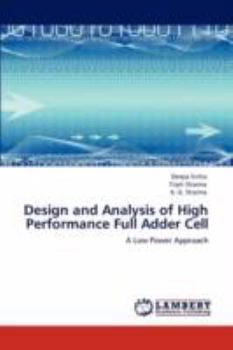 Paperback Design and Analysis of High Performance Full Adder Cell Book