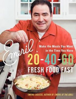 Paperback Emeril 20-40-60: Fresh Food Fast Book