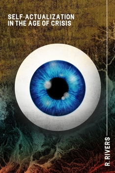 Paperback Self-Actualization in the Age of Crisis Book