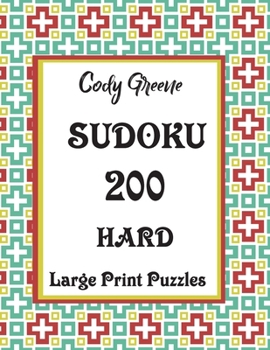 Paperback Sudoku: 200 Hard Large Print Puzzles [Large Print] Book