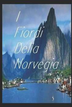 Paperback I fiordi della Norvegia [Italian] Book