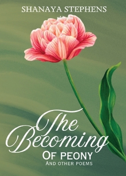 Paperback The Becoming Of Peony Book