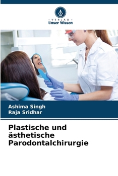 Paperback Plastische und ästhetische Parodontalchirurgie [German] Book