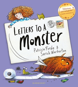 Hardcover Letters to a Monster: The Funniest New Picture Book of the Year Book