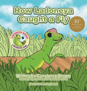 Hardcover How Ladoneya Caught a Fly Book