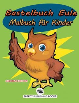 Paperback Bastelbuch Ostern: Malbuch für Kinder (German Edition) [German] Book