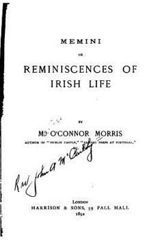 Paperback Memini, Or Reminiscences of Irish Life Book