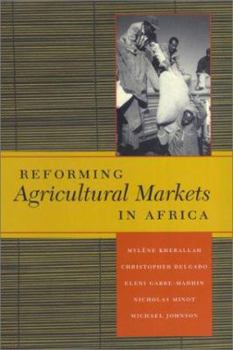 Reforming Agricultural Markets in Africa (International Food Policy Research Institute)
