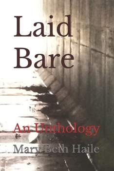 Paperback Laid Bare: An Unthology Book