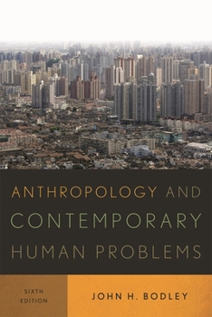 Hardcover Anthropology and Contemporary Human Problems Book