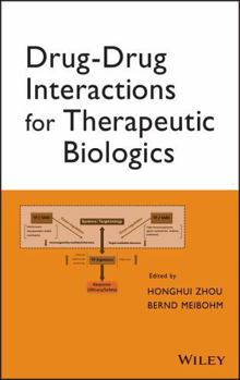 Hardcover Drug-Drug Interactions for Therapeutic Biologics Book