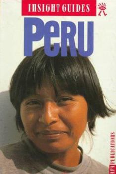 Insight Guides: Peru - Book  of the Insight Guide: Peru