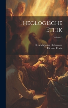 Hardcover Theologische Ethik; Volume 5 [German] Book