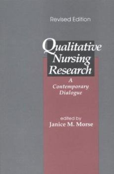 Paperback Qualitative Nursing Research: A Contemporary Dialogue Book