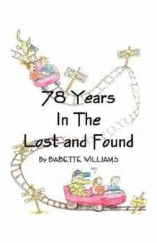 Paperback 78 Years in the Lost and Found Book