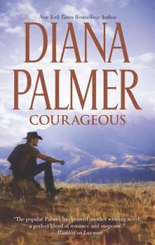 Courageous - Book #42 of the Long, Tall Texans