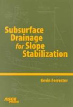 Paperback Subsurface Drainage for Slope Stabilization Book