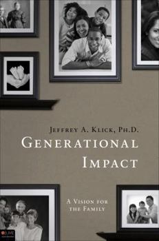 Paperback Generational Impact: A Vision for the Family Book