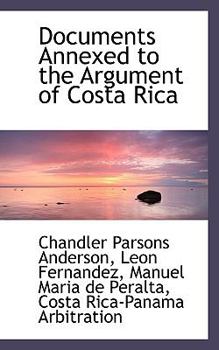 Paperback Documents Annexed to the Argument of Costa Rica Book