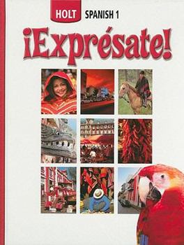 Hardcover Holt Spanish 1: !Expresate! Book