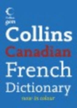 Paperback Canadian French Dictionary (Collins GEM) Book