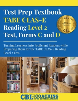 Test Prep Textbook TABE CLAS-E Reading Level 2 Test, Forms C and D