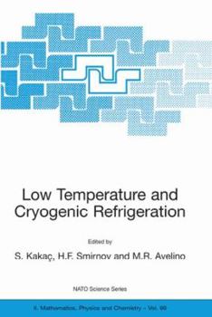 Hardcover Low Temperature and Cryogenic Refrigeration Book