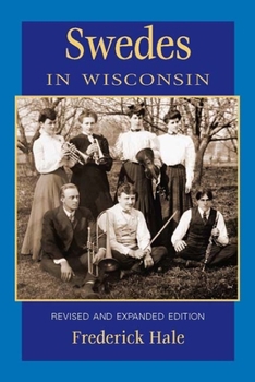 Paperback Swedes in Wisconsin Book