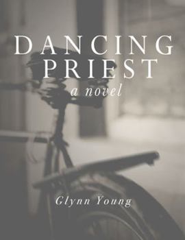 Paperback Dancing Priest: Book 1 in the Dancing Priest Series Book
