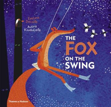 Hardcover The Fox on the Swing Book