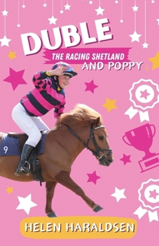 Paperback Duble the Racing Shetland and Poppy Book