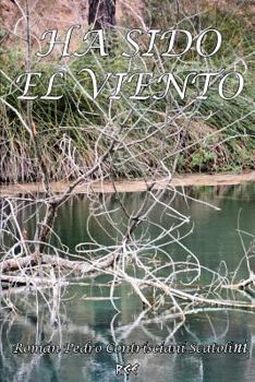 Paperback Ha sido el viento [Spanish] Book