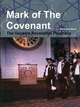 Paperback Mark of The Covenant: The Genesis Revelation Prophecy. Book