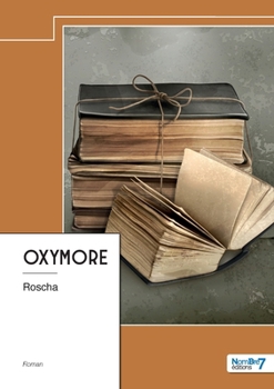Paperback Oxymore [French] Book