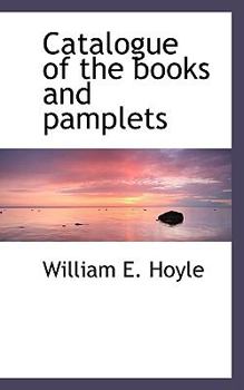 Paperback Catalogue of the Books and Pamplets Book