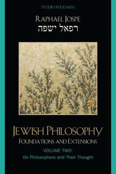 Paperback Jewish Philosophy: Foundations and Extensions Book